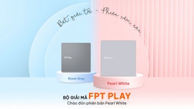 FPT Play giới thiệu Bộ giải mã FPT Play phiên bản ‘pearl white’
