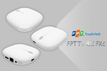 Truyền hình FPT ra mắt Bộ giải mã FPT TV 4K FX6
