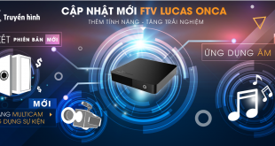 fpt đà lạt - truyền hình fpt cập nhật mới ftv lucas onca