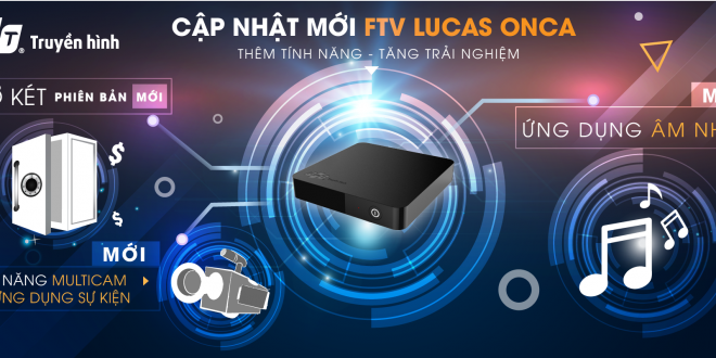 fpt đà lạt - truyền hình fpt cập nhật mới ftv lucas onca