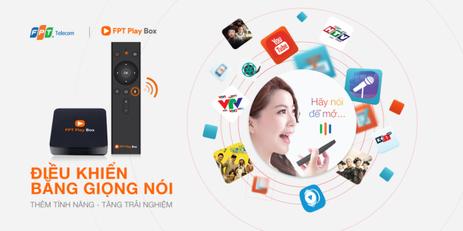 fpt play box đà lạt điểu khiển giọng nói qua các ứng dụng